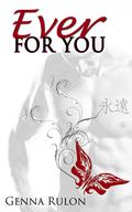 Ever for You by Genna Rulon