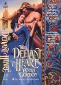 Defiant Heart (Heart Series #2) by Anita Gordon