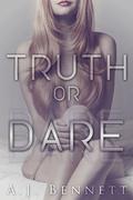Truth or Dare (Alexander Twins #2) by A.J. Bennett