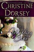 The Wedding Cake (The Wedding #2) by Christine Dorsey