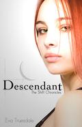 Descendant (Shift Chronicles #1) by Eva Truesdale