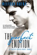 The Perfect Emotion (Perfect #2) by Melissa Rolka