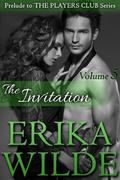 The Invitation by Erika Wilde