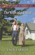 The Gift of a Child by Laura Abbot