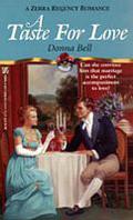 A Taste For Love by Donna Bell