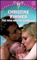 The Nine-Month Marriage by Christine Rimmer