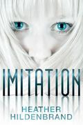 Imitation by Heather Hildenbrand