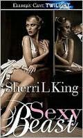 Sexy Beast by Sherri L. King