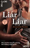Liar Liar (Sexy Southerners #1) by J.A. Coffey