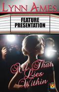 All That Lies Within by Lynn Ames