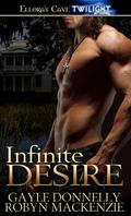 Infinite Desire (Blood Feud #3) by Robyn Mackenzie