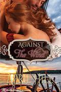 Against the Wind by April Hill