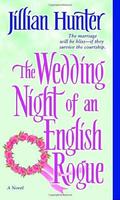 The Wedding Night of an English Rogue: A Novel by Jillian Hunter