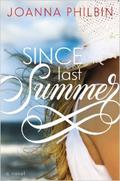 Since Last Summer (Rules of Summer #2) by Joanna Philbin