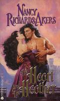 The Heart and the Heather (Hearts and the Lands #1) by Nancy Richards-Akers