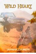 Wild Heart (Wild Heart #1) by Jennifer Culbreth