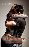 Unchosen (Chosen #2) by Alisa Mullen