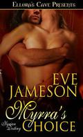 Myrra's Choice (Ilyrian Destiny #3) by Eve Jameson