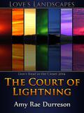 The Court of Lightning (Love's Landscapes) by Amy Rae Durreson