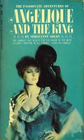 Angelique and the King by Anne Golon