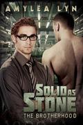 Solid as Stone (The Brotherhood #01) by Amylea Lyn
