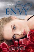 Envy (The Fury Trilogy #2) by Elizabeth Miles