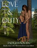 Love and Duty (Of Werewolves and Men #2) by Tadgh Faolan
