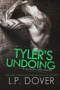 Tyler's Undoing by L.P. Dover