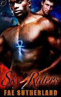 Sky Riders (Skybound #1) by Fae Sutherland