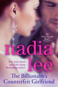 The Billionaire's Counterfeit Girlfriend by Nadia Lee