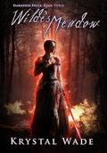 Wilde's Meadow (Darkness Falls #3) by Krystal Wade