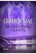 Brokedown Hearts (Foster Siblings #3) by Cameron Dane