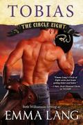 The Circle Eight: Tobias (Circle Eight #6) by Emma Lang
