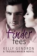 Finder Fees by Kelly Gendron