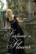 Fortune's Flower by Mary Ellen Boyd