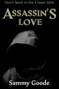 Assassin's Love (Love's Landscapes) by Sammy Goode