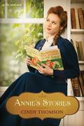 Annie’s Stories (Ellis Island #2) by Cindy Thomson