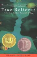 True Believer by Virginia Euwer Wolff