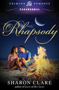 Rhapsody by Sharon Clare