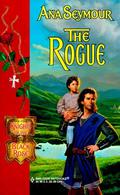 The Rogue (Knights of the Black Rose) by Ana Seymour