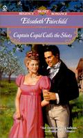 Captain Cupid Calls the Shots (Cupid and Valentine series #1) by Elisabeth Fairchild