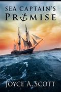 Sea Captain's Promise by Joyce A. Scott