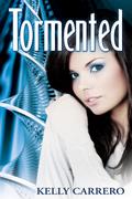 Tormented (Evolution #2) by Kelly Carrero