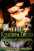 The Knights Druid (Knights Of Excalibur #2) by Shannan Albright