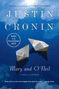 Mary and O'Neil by Justin Cronin