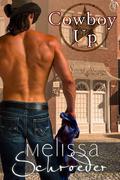 Cowboy Up by Melissa Schroeder