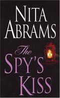 The Spy's Kiss (The Couriers #4) by Nita Abrams