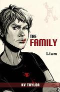 Liam (The Family #1) by K.V. Taylor