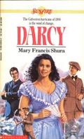 Darcy (Sunfire #32) by Mary Francis Shura