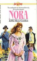 Nora (Sunfire #26) by Jeffie Ross Gordon